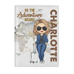 Pawfect House So The Adventure Begins - Personalized Passport Cover