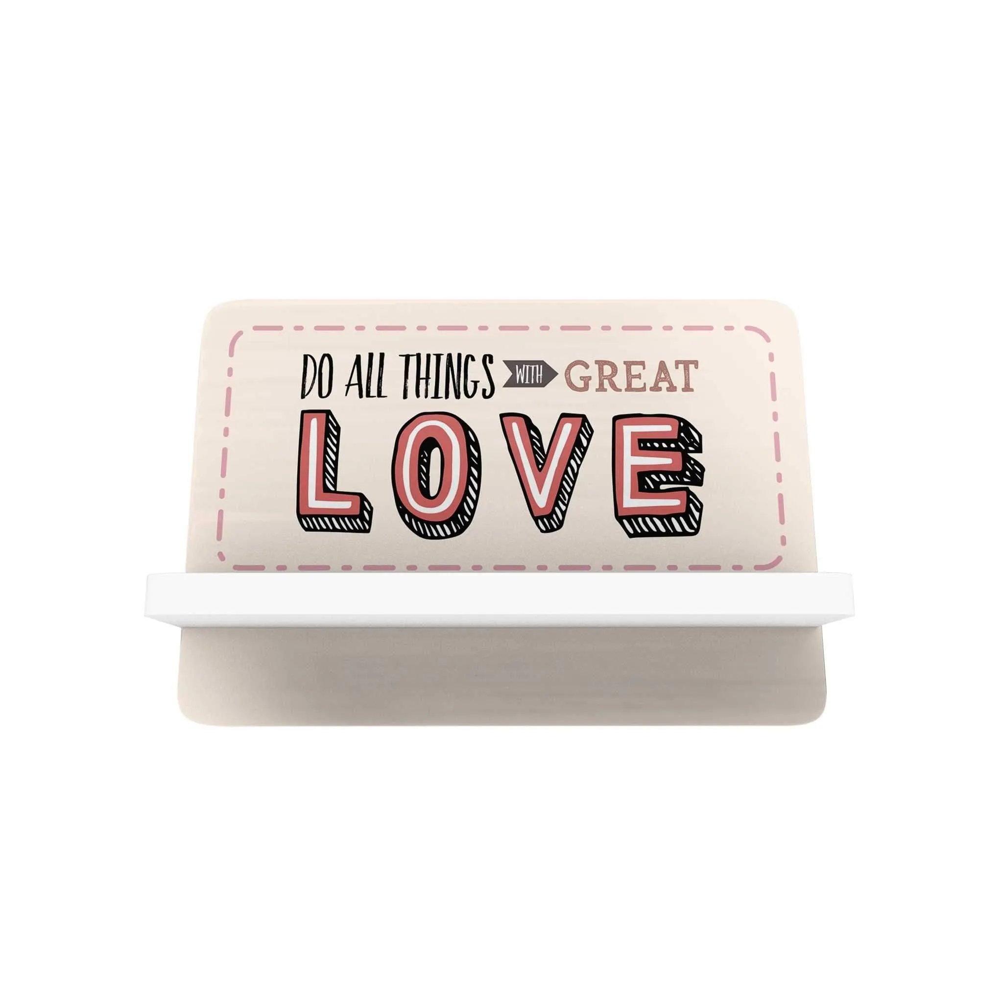 Words of Love Cellphone Holder: Do All Things